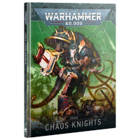 WH 43-18 Codex Chaos Knights